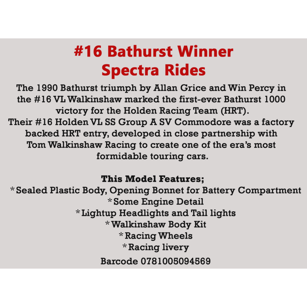 1990 Bathurst Winner Holden Commodore VL SS Group A SV #16 Allan Grice Win Percy Spectra Rides Plastic Light Up Model Car 1:24 Scale Collectible