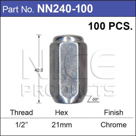 Chrome Nuts pk100 NN240-100 - Nice Products | Universal Auto Spares