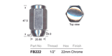 Chrome Nut FB222 - Nice Products | Universal Auto Spares