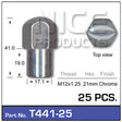 Chrome Nuts pk25 T441-25 - Nice Products | Universal Auto Spares