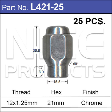 Chrome Nuts pk25 L421-25 - Nice Products | Universal Auto Spares