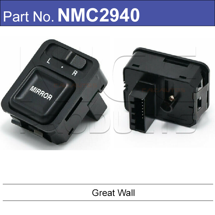 Side Mirror Control Switch Great Wall NMC2940 - Nice Products | Universal Auto Spares