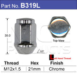 Chrome Nut 12x1.5 Left pk100 B319L-100 - Nice Products | Universal Auto Spares