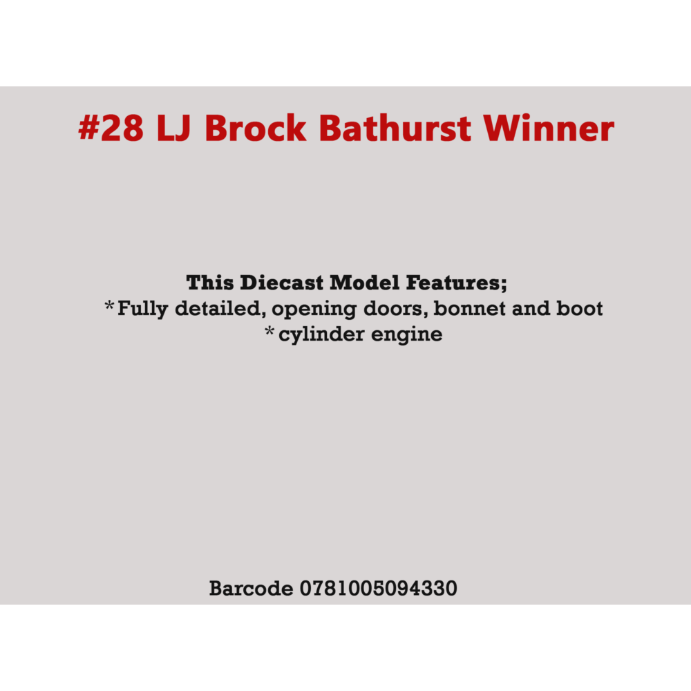Holden LJ Torana #28C Brock Bathurst Winner Diecast Model Car 1:24 Scale (Approx. 18–20cm) Collectible | Universal Auto Spares